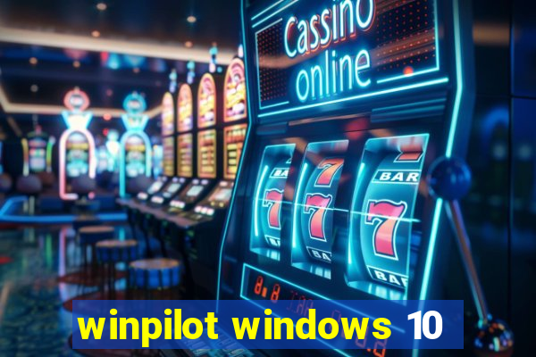 winpilot windows 10